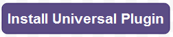 Install Universal Plugin button